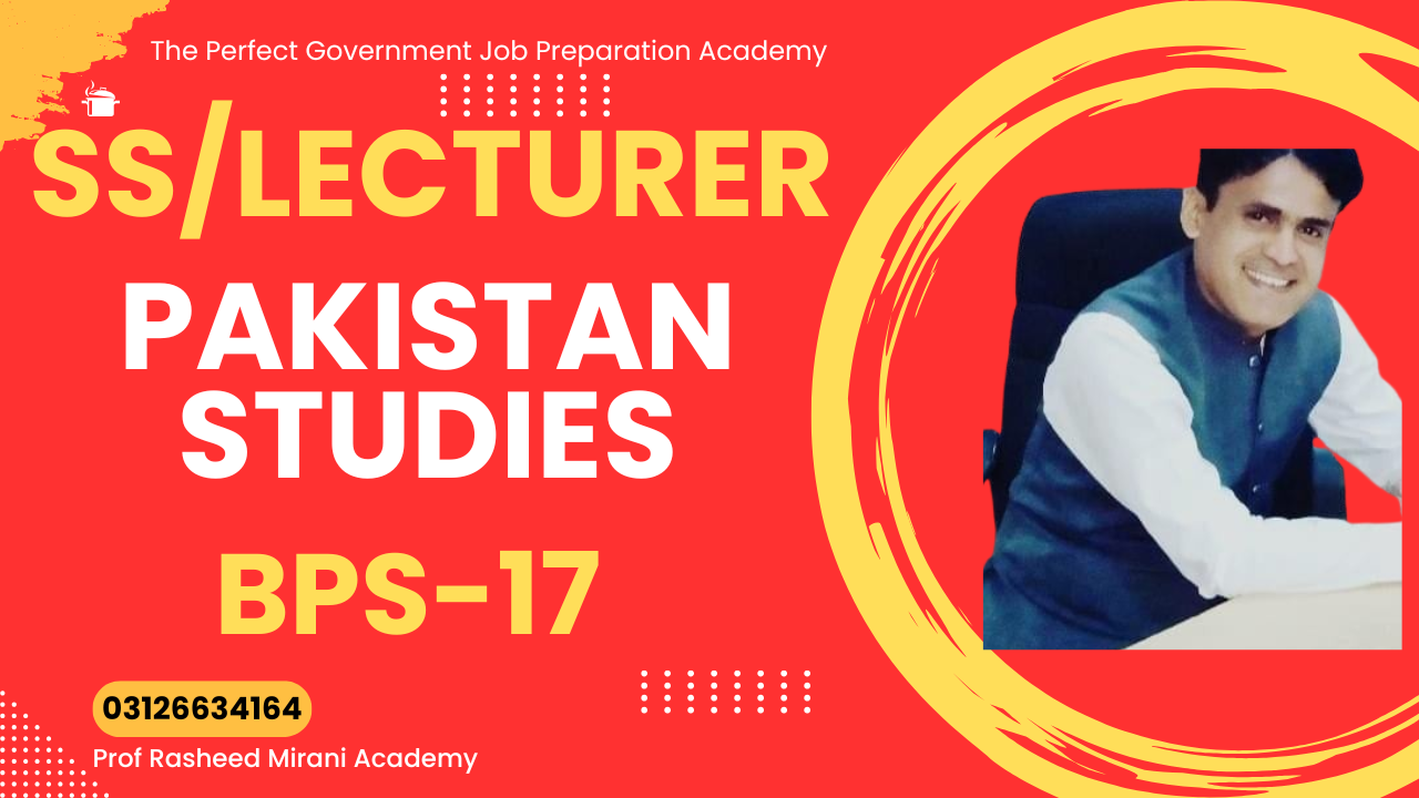 Subject Specialists/LECTURER BPS-17 Pakistan Studies